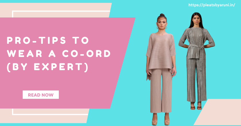 Pro-Tips to Wear a Co-ord (By Expert)