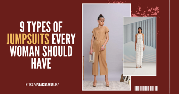 9 Types of Jumpsuits Every Woman Should Have